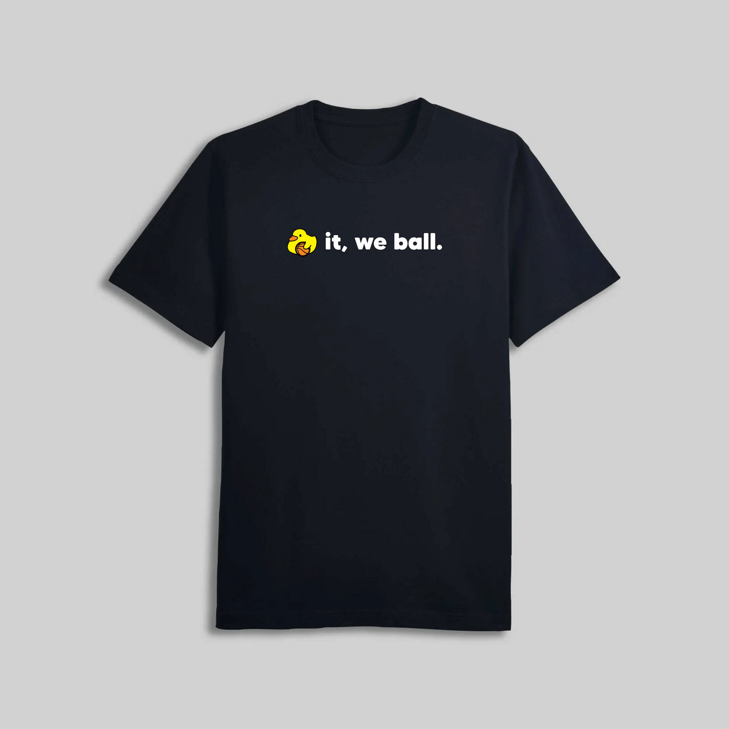 Duck It, We Ball Tee - Black